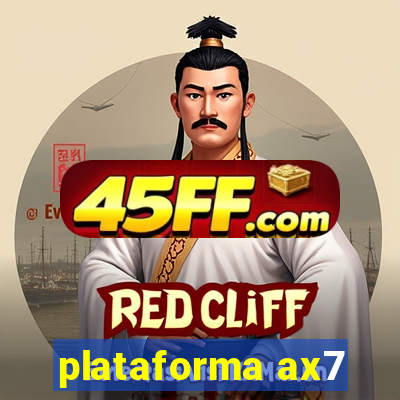plataforma ax7